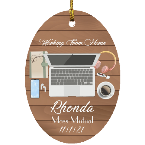 Home working Ornament -- Rhonda -- 11/1/21 -- CC