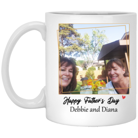 Dad Mug -- 11 oz. White -- Debbie and Diana