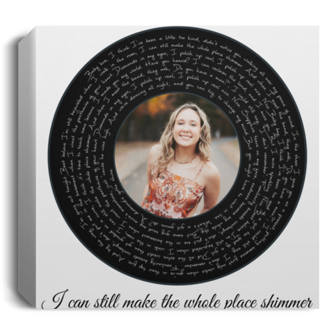 CC Square Canvas 1.5in 12x12 - Bejeweled Vinyl - I Can Still Make The Whole Place Shimmer