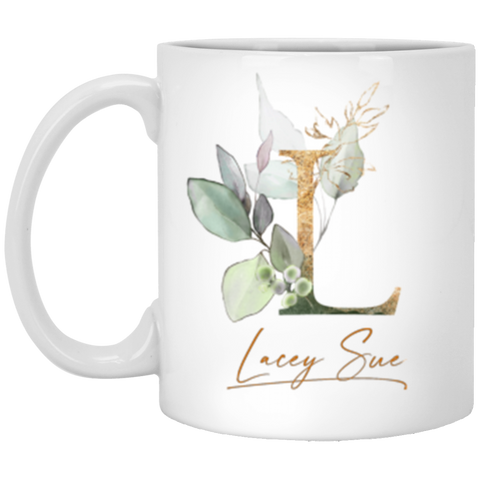 Name Mug -- Lacey Sue -- 11oz -- CC
