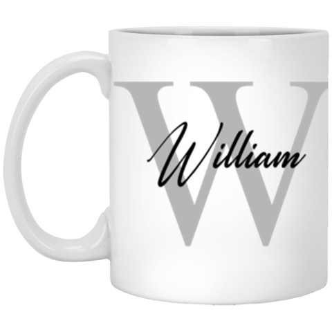 Name mug -- William (style men) -- 11oz -- CC