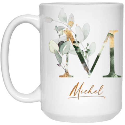 Name Mug -- Michel -- Botanica and Gold Herbs -- 15oz -- CC