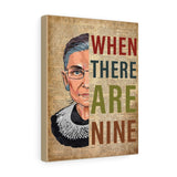 CREATORY When There Are Nine -- Canvas 11"X14" -- 1