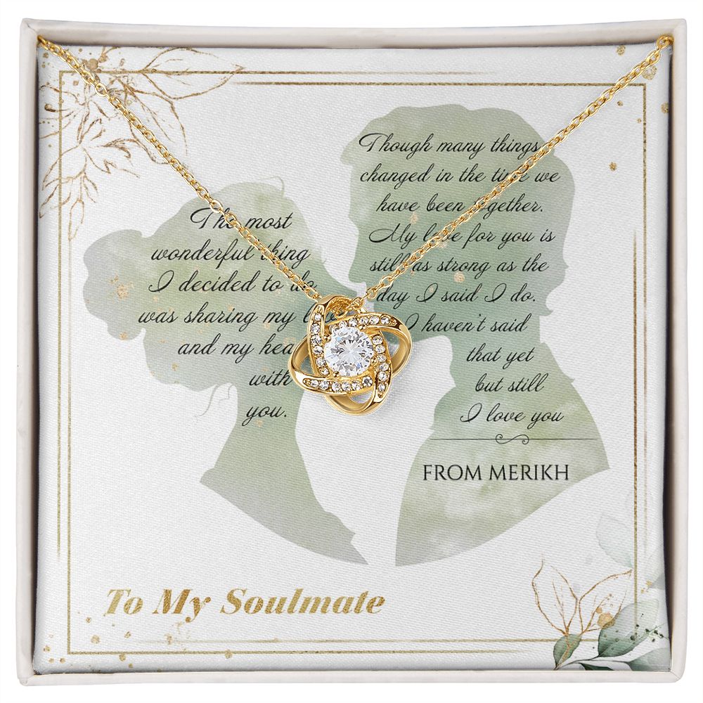 To My Soulmate - From Merikh - The Most Wonderful Thing Necklace
