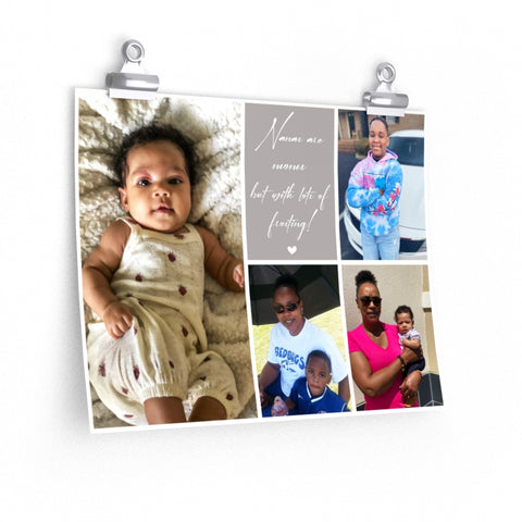 Photos Collages Prints -- Unframed 11''x14'' -- Nanas are moms