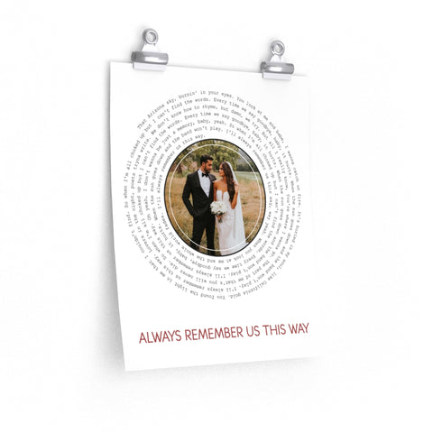 Poster 11x14 Printify - Always Remember Us This Way - Taylor and Sasha