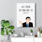 Michael Quote Scott Poster -- Just Poopin -- Canvas -- 12"X16" -- 1 -- Printify
