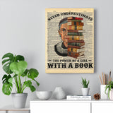 CREATORY Never Underestimate The Power of Girl With A Book -- Canvas 12"X16" -- 1 -- PRINTIFY