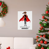 Print poster -- WHOA NELLY SERIOUSLY! -- 16x20 -- Printify