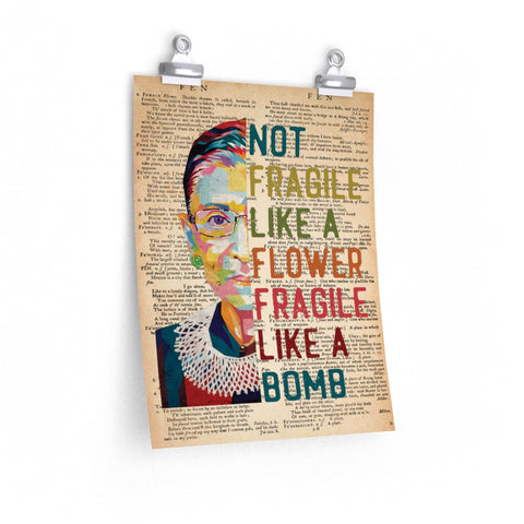 Not Fragile Like A Flower -- 1 -- Poster 11''x14'' -- Printify
