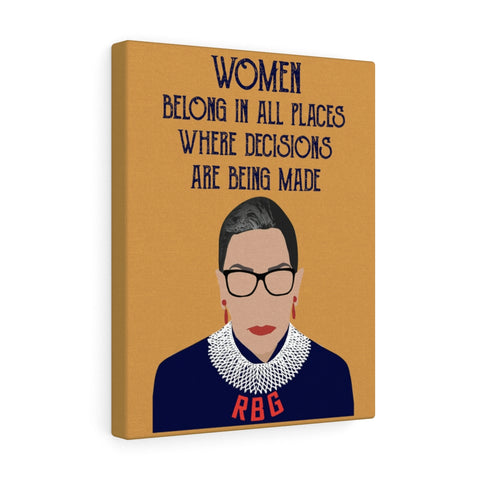 R.B.G Quote Canvas - Women belong  - 11x14 -- 1