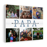 Daddy Family Prints -- Canvas 11"X14" -- Where life begins