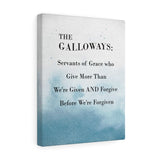 Text poster -- THE GALLOWAYS -- Canvas 11"X14" -- printify