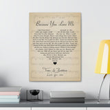 Printify Canvas Gallery Wraps 18x24 - Because You Love Me - Tom & Bobbie - Love You XoXo