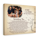 Daddy Family Prints -- Canvas 11"X14" --  A dad is the hero