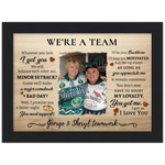 We're A Team -- Black Framed poster / 6”x8” -- George & Sheryl teamwork