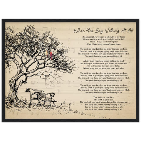 Gelato Framed 24x18 - When You Say Nothing At All - Lyrics