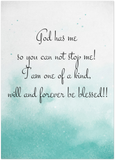 Your Own Quote -- 5''x 7'' -- God has me