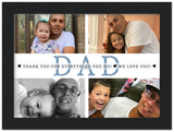 Dad poster -- Thank you for everything -- Black Framed / 6”x8” -- gelato