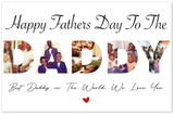 Word Photo Collages -- Unframed 11''x17'' -- Best Daddy in The World