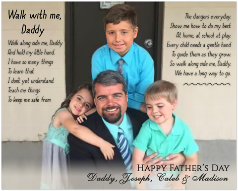 Dad Family Prints -- Unframed  8''x10'' -- Daddy, Joseph, Caleb & Madison