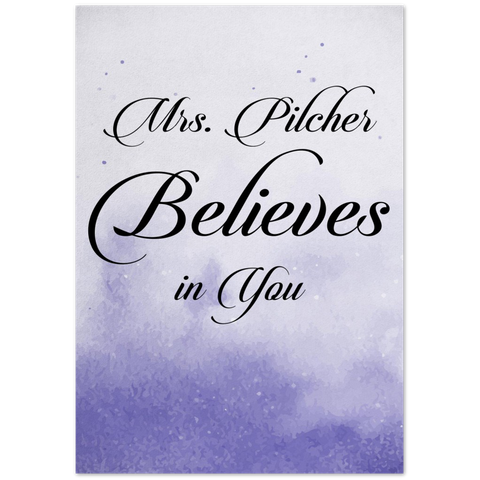 Your Own Quote -- Poster/ 28''x40'' -- Mrs. Pilcher 2