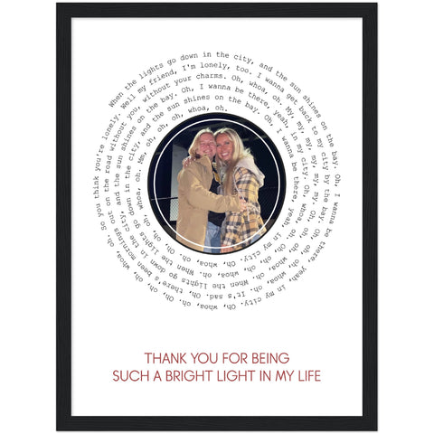 Gelato Framed 12x16 - Lights Journey - THANK YOU FOR BEING SUCH A BRIGHT LIGHT IN MY LIFE