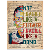 Not Fragile Like A Flower -- 1 -- Poster 6x8 -- Gelato