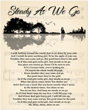 Music Lyrics Song -- Unframed  16''x20'' -- Steady as we Go