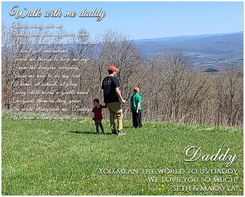 Dad Family Prints -- Unframed 8''x10'' -- Walk with me, Daddy