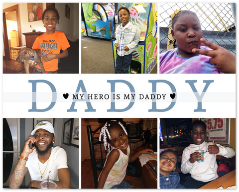 Daddy Family Prints -- Unframed 8''x10'' -- My Hero Is My Daddy