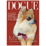 Dog poster -- Mia Rose -- 5''x 7'' -- Gelato (new)