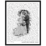 Lyrics -- Always and Forever 8/8/20 -- Black frame 16x20 -- Gelato