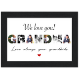 Print poster -- We love you! Grandma -- Black framed 5x7 -- Gelato