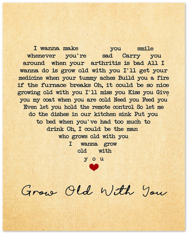 Grow Old With You  -- 6 -- 8''x 10'' -- Gelato