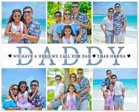 Daddy Family Prints -- Unframed 16''x20'' -- EHAB HANNA