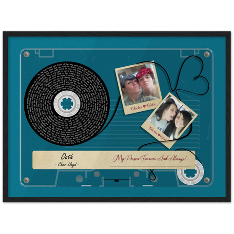 Cassette -- Chicken & Chelsi (My Person Forever And Always!) -- Black framed 18x24 -- Gelato