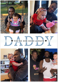 Daddy Family Prints -- Unframed 5''x 7'' -- YOU’RE HER HERO ALWAYS