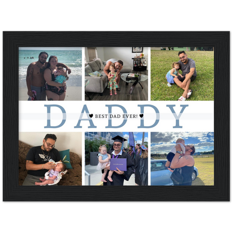 Daddy Family -- Black Framed poster / 6”x8” -- Best dad ever!
