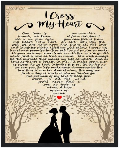 I Cross My Heart -- Black framed poster/ 16"x20" -- 3 -- gelato
