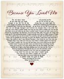 Music Lyrics Song -- Unframed  8''x10'' -- Because You Loved Me (Celine Dion)