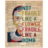 Not Fragile Like A Flower -- 1 -- 8x10 -- Gelato