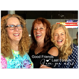 Print poster -- Good Friends Last Forever. Love you more -- 6x8 -- Gelato