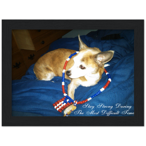 Print poster --  Stay Strong During -- Black framed 6x8 -- Gelato