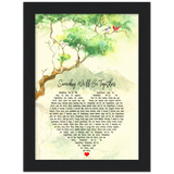 Someday we'll be together -- New style 1 -- Black framed 6x8 -- Gelato