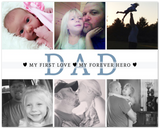 Daddy Family Prints -- Unframed 8''x10'' -- My First Love